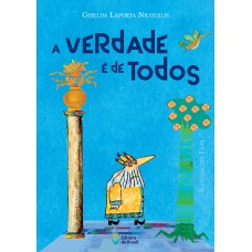 A verdade é de todos