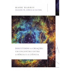 Discutindo a Criação Discutindo a Criação