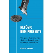 Refúgio bem presente Refúgio bem presente