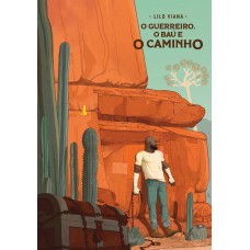 O guerreiro, o baú e o caminho