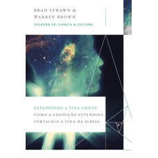 Expandindo a vida cristã Expandindo a vida cristã