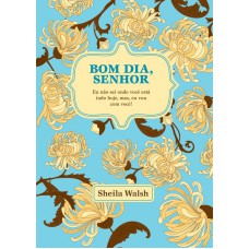 Bom dia, senhor Bom dia, senhor