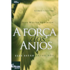 A força dos anjos A força dos anjos
