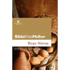 Bíblia Vida Melhor - Boas Novas Bíblia Vida Melhor - Boas Novas