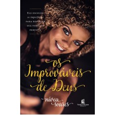 Os improváveis de Deus Os improváveis de Deus