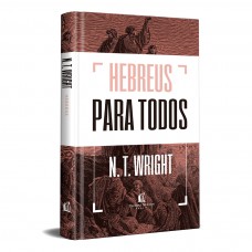 Hebreus para todos Hebreus para todos