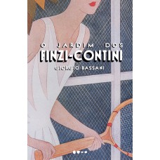 O jardim dos Finzi-Contini O jardim dos Finzi-Contini