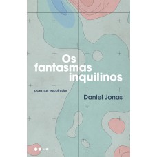 Os Fantasmas inquilinos Os Fantasmas inquilinos
