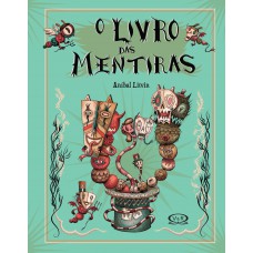 O livro das mentiras O livro das mentiras