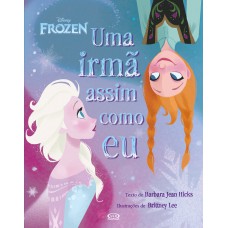 Frozen: uma irmã assim como eu