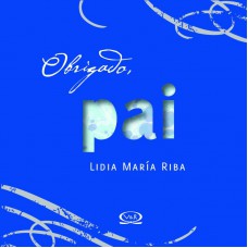 Obrigado, Pai Obrigado, Pai