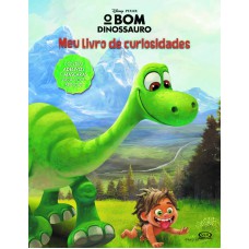 Bom dinossauro: o meu livro de curiosidades Bom dinossauro: o meu livro de curiosidades