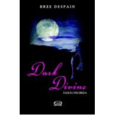 Dark divine: paixão proibida