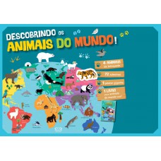 Descobrindo os Animais do Mundo! Descobrindo os Animais do Mundo!
