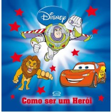 Como ser um herói