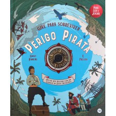 Gire para sobreviver - Perigo Pirata