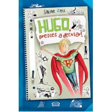 Hugo. Prestes a decolar! Hugo. Prestes a decolar!