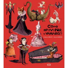 Como apavorar os vampiros?