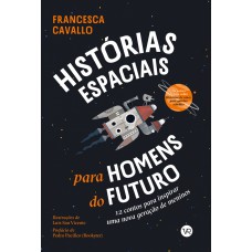 Histórias espaciais para homens do futuro