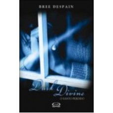 Dark Divine: o santo perdido