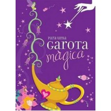 Para uma garota mágica Para uma garota mágica