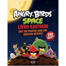 Angry Birds Space: livro ilustrado Angry Birds Space: livro ilustrado