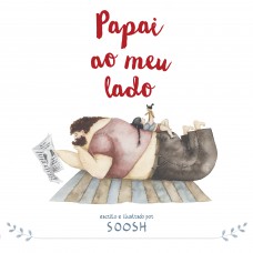 Papai ao meu lado Papai ao meu lado