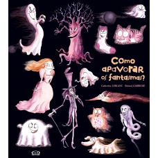 Como apavorar os fantasmas?
