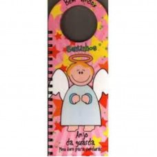 Anjo da guarda: meu livro para pendurar