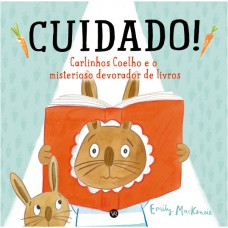 CUIDADO! Carlinhos Coelho e o misterioso devorador de livros