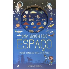 Uma viagem pelo espaço Uma viagem pelo espaço