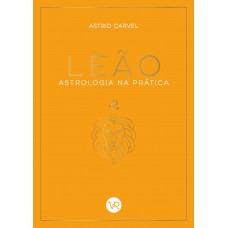 Leão - Astrologia na Prática