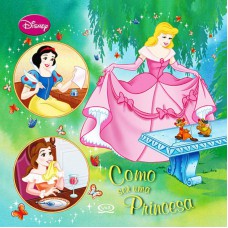 Como ser uma princesa