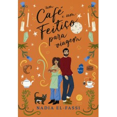 Um café e um feitiço para viagem Um café e um feitiço para viagem