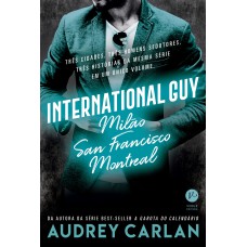 International Guy: Milão, San Francisco, Montreal (Vol. 2) International Guy: Milão, San Francisco, Montreal (Vol. 2)