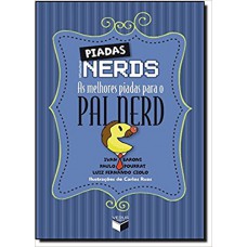 Piadas Nerds: As melhores piadas para o pai nerd Piadas Nerds: As melhores piadas para o pai nerd