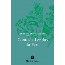 Contos e lendas do Peru Contos e lendas do Peru