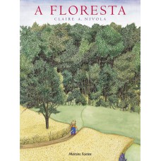 A floresta A floresta