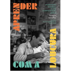 Aprender com a loucura Aprender com a loucura