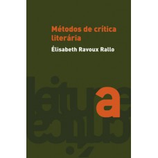 Métodos de crítica literária Métodos de crítica literária