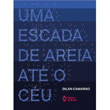 Uma escada de areia até o céu