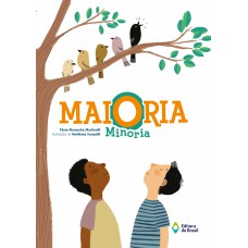 Maioria minoria Maioria minoria