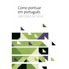 Como pontuar em português Como pontuar em português