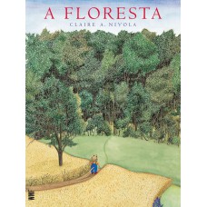 A floresta A floresta
