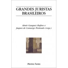 Grandes juristas brasileiros Grandes juristas brasileiros