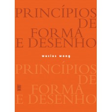 Princípios de forma e desenho Princípios de forma e desenho
