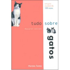 Tudo sobre gatos Tudo sobre gatos