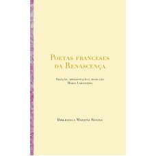 Poetas franceses da renascença Poetas franceses da renascença