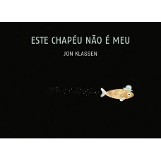 Este chapéu não e meu