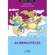 As brincotecas As brincotecas